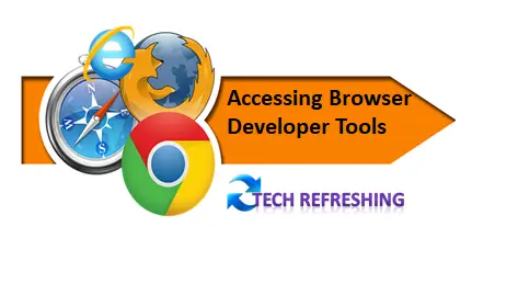 Web Browser Accessing Browser Developer Tools