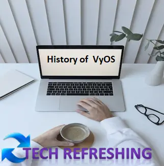 History of VyOS