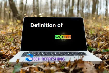 Definition of Web 3.0