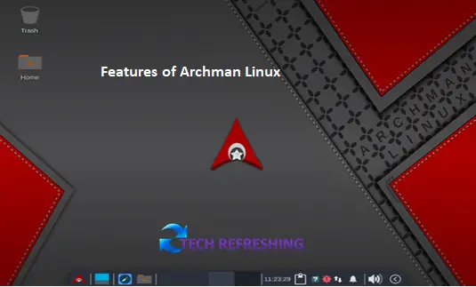 Features of Archman Linux