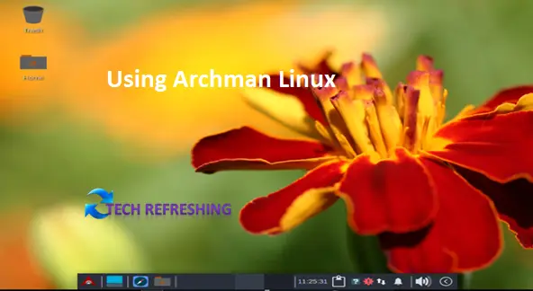 Using Archman Linux