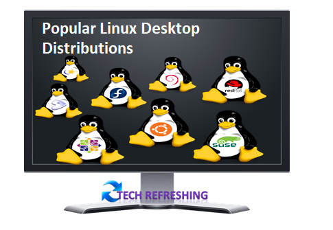 Popular Linux Desktop Distributions