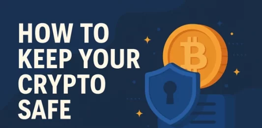 How to Keep Your Crypto Safe