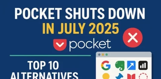 Pocket Shuts Down in July 2025: Top 10 Alternatives to Save Your Web Content
