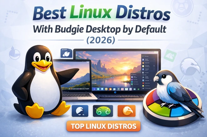 Best Linux Distros With Budgie Desktop by Default