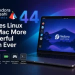 Fedora Asahi Remix 44 Makes Linux on Mac More Powerful Than Ever