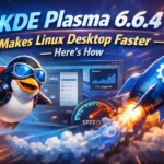 KDE Plasma 6.6.4 Makes Linux Desktop Faster — Here's How