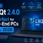 Why LXQt 2.4.0 Is Perfect for Low-End PCs in 2026