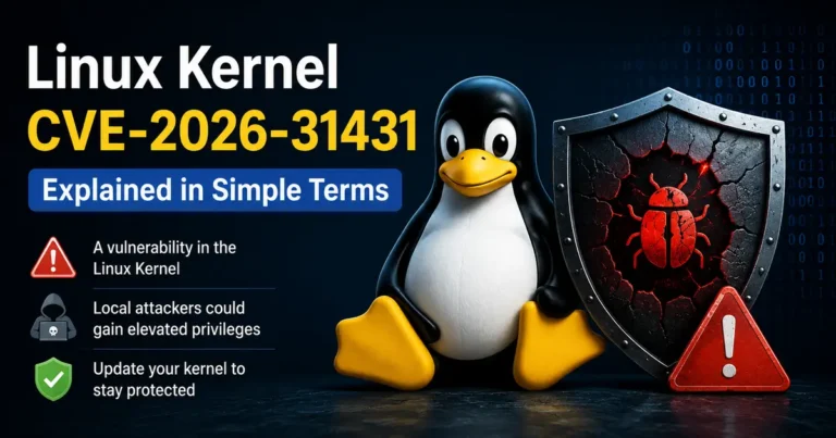 Linux Kernel CVE-2026-31431 Explained in Simple Terms