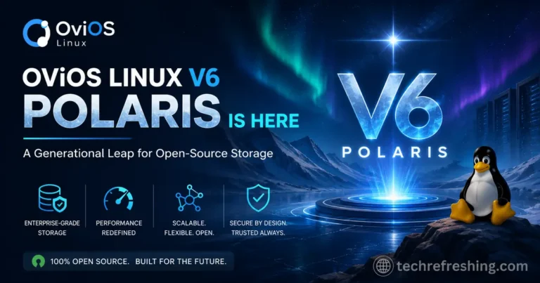 OviOS Linux V6 POLARIS Is Here: A Generational Leap for Open-Source Storage 28 OviOS Linux V6 POLARIS Is Here: A Generational Leap for Open-Source Storage