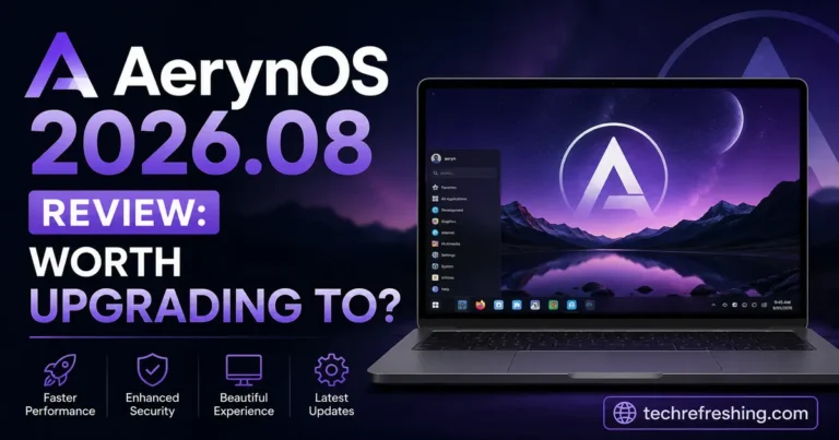 AerynOS 2026.08 Review: Worth Upgrading To?