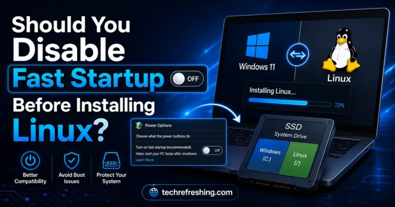 Should You Disable Fast Startup Before Installing Linux