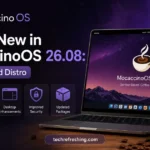 What's New in MocaccinoOS 26.08: Gentoo-Based Distro